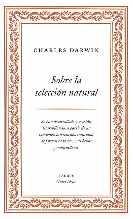 Sobre la selección natural (Serie Great Ideas 1)