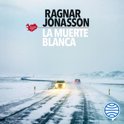 La muerte blanca (Serie Islandia Negra 2)