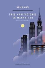 TRES HABITACIONES EN MANHATTAN