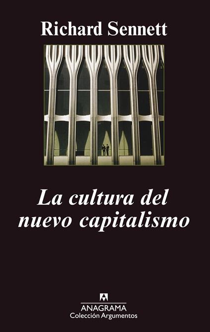 La cultura del nuevo capitalismo