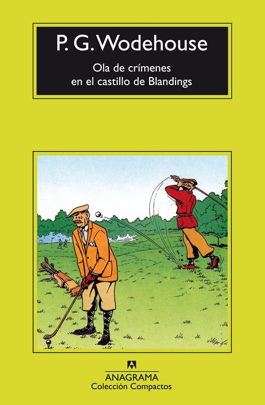 Ola de crímenes en el castillo de Blandings