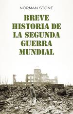 Breve historia de la segunda guerra mundial