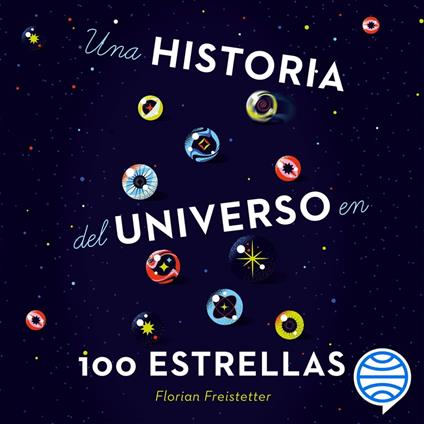 Una historia del universo en 100 estrellas