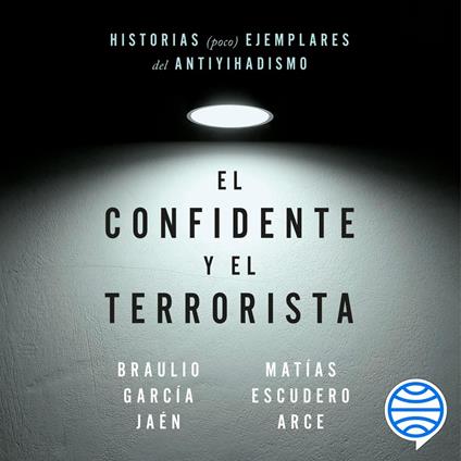 El confidente y el terrorista