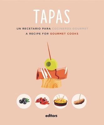 Tapas. A recipe for gourmet cooks - Alba Dalmau Sabater - copertina