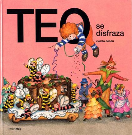 Teo se disfraza - Violeta Denou - ebook