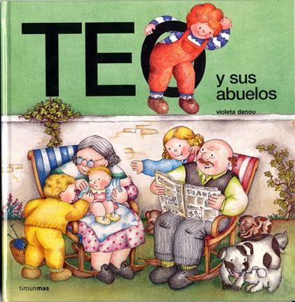 Teo y sus abuelos - Violeta Denou - ebook