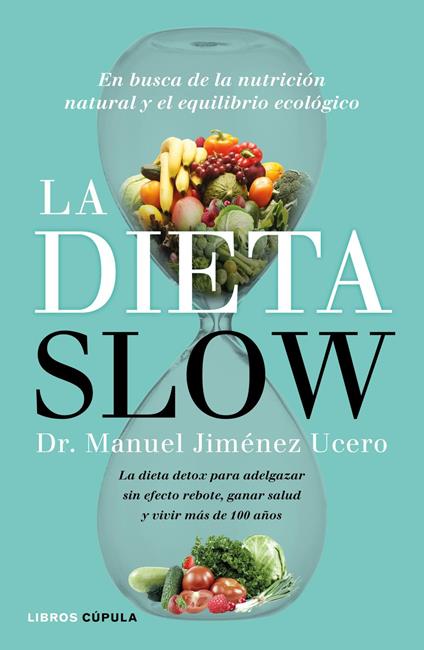 La Dieta Slow