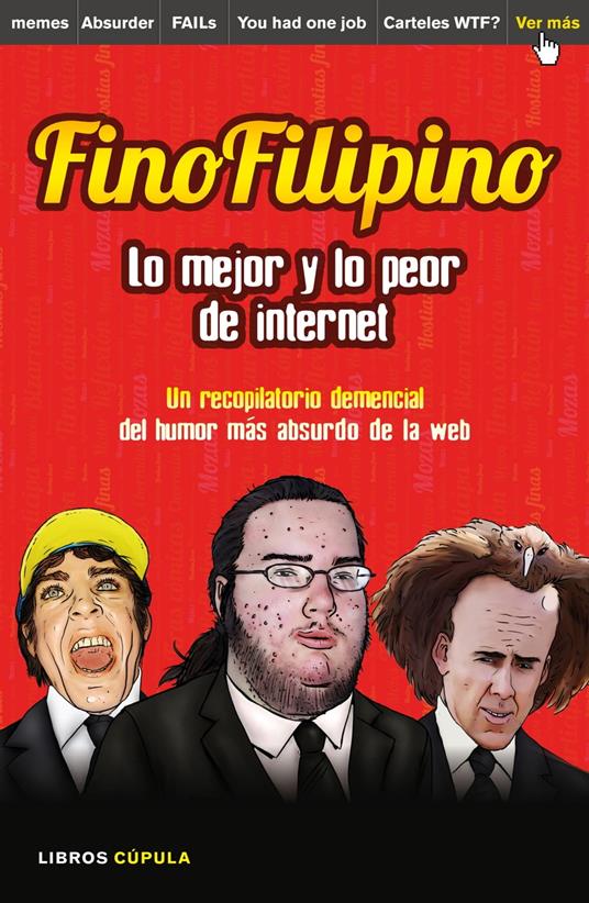 FinoFilipino. Lo mejor y lo peor de internet