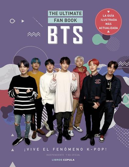 BTS. THE ULTIMATE FAN BOOK - varios autores - ebook