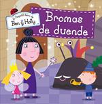 El pequeño reino de Ben y Holly - Bromas de duende