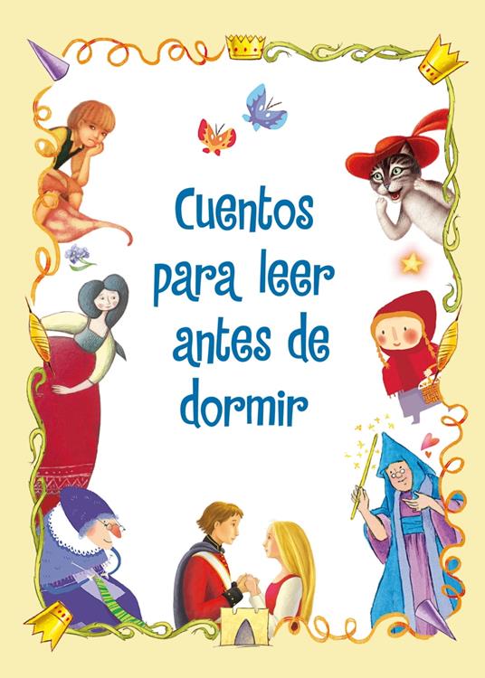 Cuentos para leer antes de dormir - varios autores - ebook