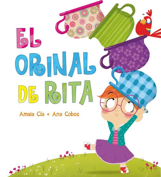 El orinal de Rita (Rita) - Amaia Cía - ebook