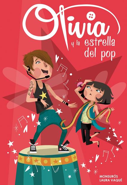 Olivia y la estrella del pop (Tlivia 4) - Monsuros,Laura Vaqué - ebook