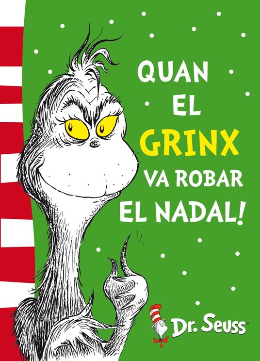 Quan el Grinx va robar el Nadal! (Colección Dr. Seuss) - Dr. Seuss - ebook