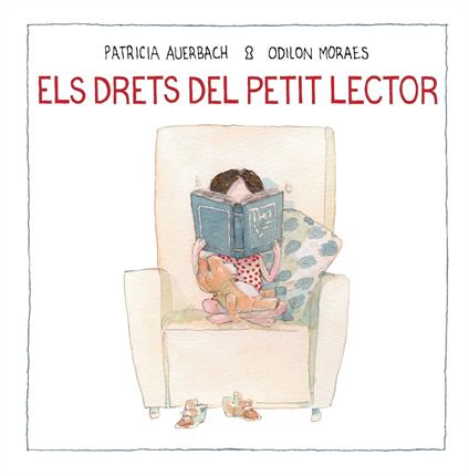 Els drets del petit lector - Patricia Auerbach,Odilon Moraes - ebook