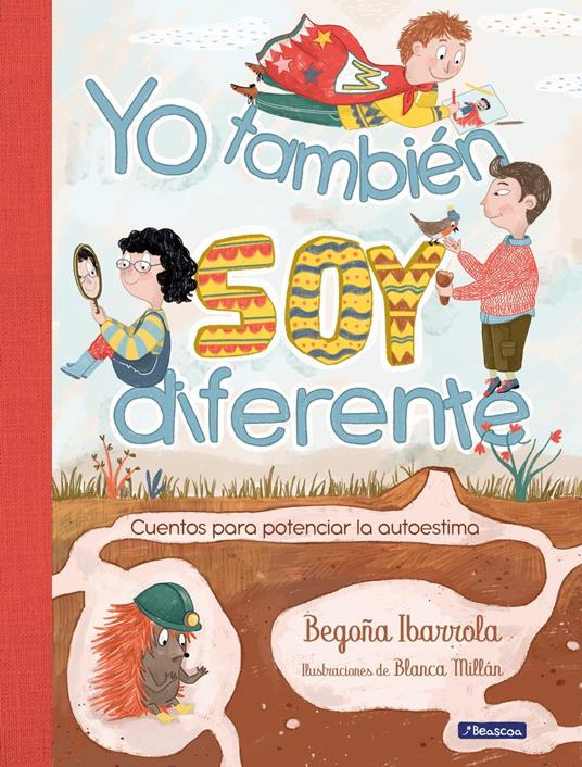 Yo también soy diferente - Begoña Ibarrola,Blanca Millán - ebook