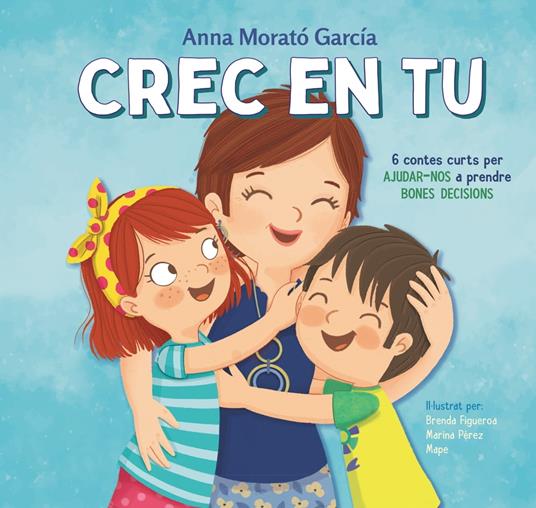 Crec en tu - Anna Morató García,Anna Serra Zamora - ebook