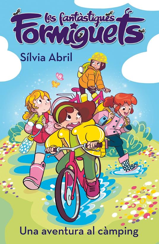 Una aventura al càmping (Les Fantàstiques Formiguets 4) - Silvia Abril - ebook