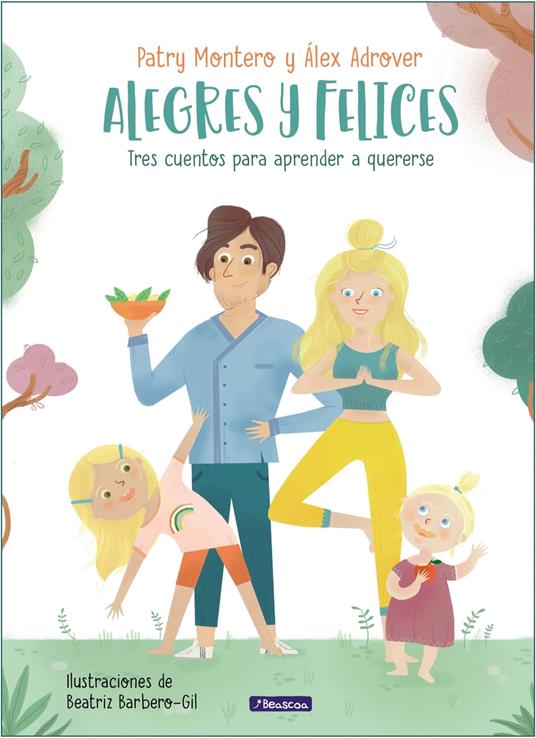 Alegres y felices - Patry Montero - ebook