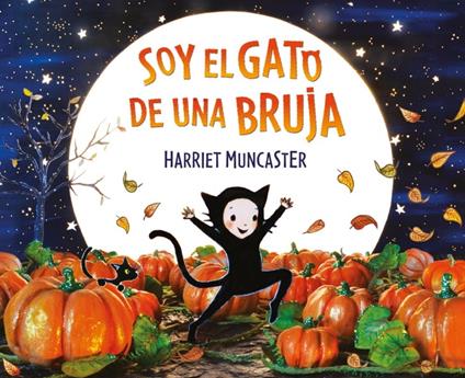 Soy el gato de una bruja - Harriet Muncaster - ebook