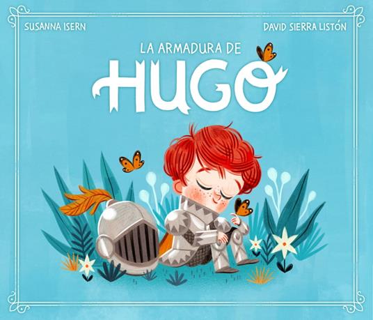 La armadura de Hugo - Susanna Isern,David Sierra - ebook