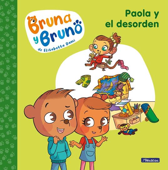 Bruna y Bruno 2 - Paola y el desorden - Elisabetta Dami,Helena Aguilà Ruzola - ebook