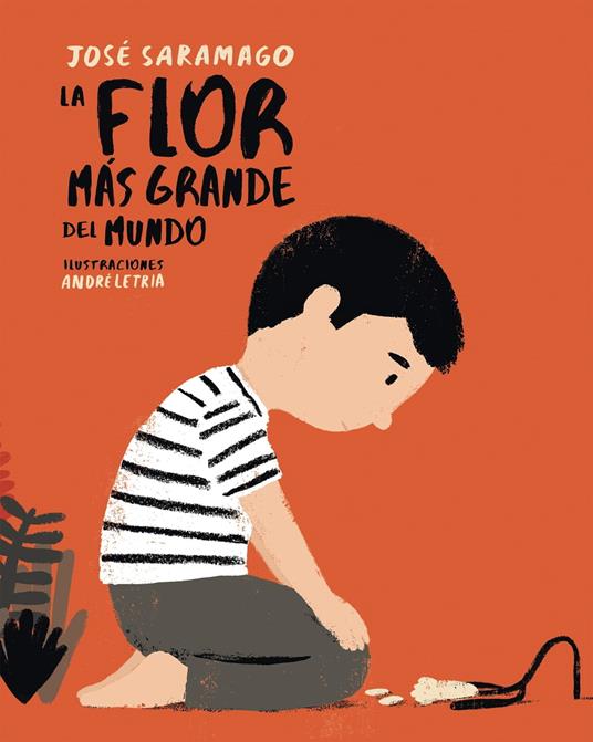 La flor más grande del mundo - André Letria,Jose Saramago,Pilar del Río Sánchez - ebook