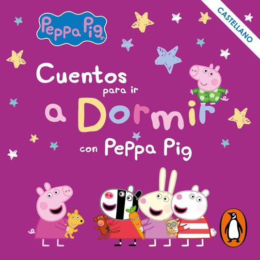 Peppa Pig. Recopilatorio de cuentos - Cuentos para ir a dormir con Peppa Pig  (castellano) - Eone, - Hasbro, - Audiolibro in inglese | IBS