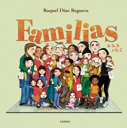 Familias de la A a la Z (De la A a la Z) - Raquel Díaz Reguera - ebook