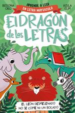 El dragón de las letras 2 - El león desmelenado no se come ni un bocado