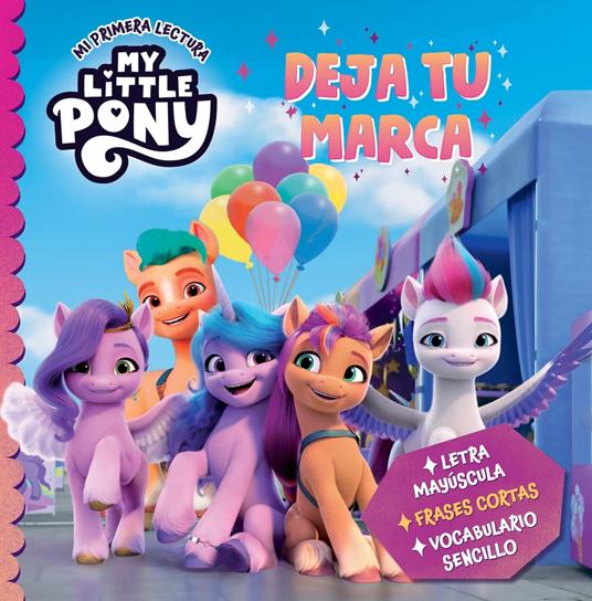 My Little Pony. Mi primera lectura - Deja tu marca - Hasbro - ebook
