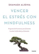 Vencer el estrés con mindfulness