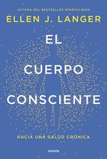 El cuerpo consciente