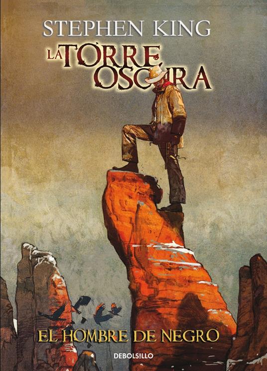 El hombre de negro (La Torre Oscura [cómic] 10)