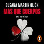 Más que cuerpos (Saga del trébol 1)