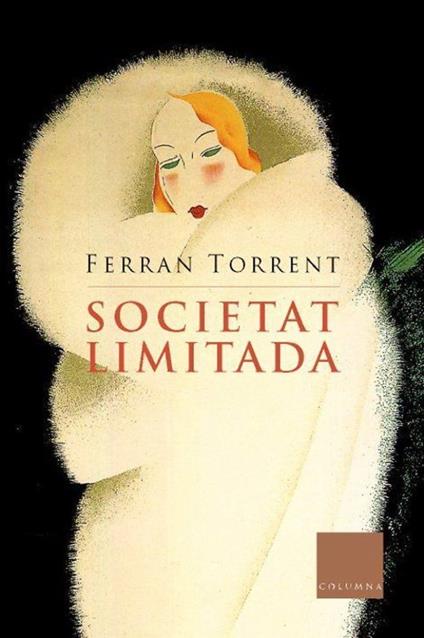 Societat limitada - Ferran Torrent,Jordi Van Campen Obiols - ebook