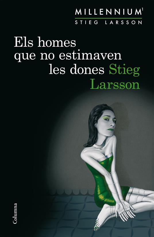 Els homes que no estimaven les dones (Sèrie Millennium 1) - Stieg Larsson,Alexandre Gombau Armau,Núria Vives Colom - ebook