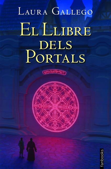 El llibre dels portals - Laura Gallego - ebook