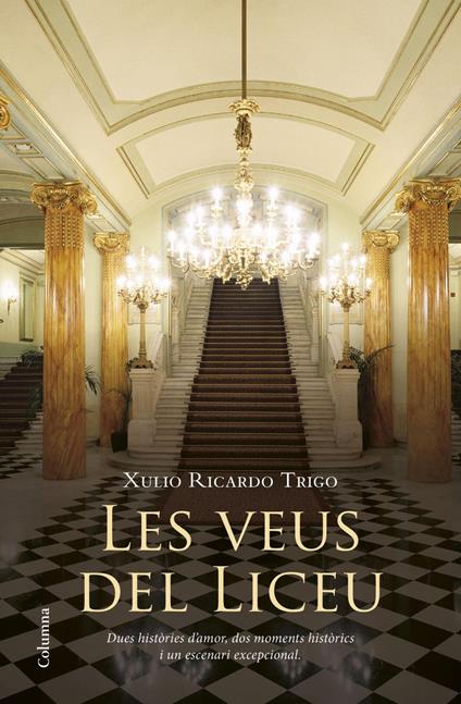 Les veus del Liceu - Xulio Ricardo Trigo - ebook