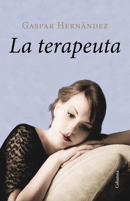 La terapeuta (Edició en català) - Gaspar Hernández - ebook