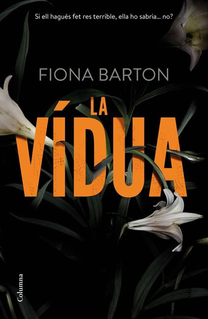 La vídua - Fiona Barton,Núria Parés Sellarés - ebook