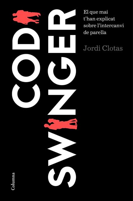 Codi Swinger - Jordi Clotas i Perpinyà - ebook