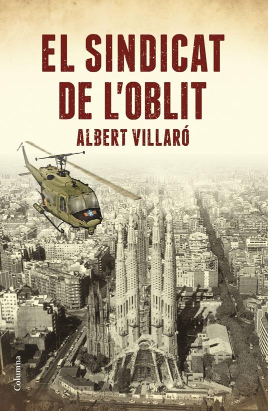 El Sindicat de l'Oblit - Albert Villaró - ebook