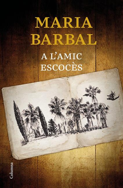 A l'amic escocès - Maria Barbal - ebook