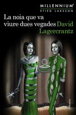 La noia que va viure dues vegades (Millennium 6)