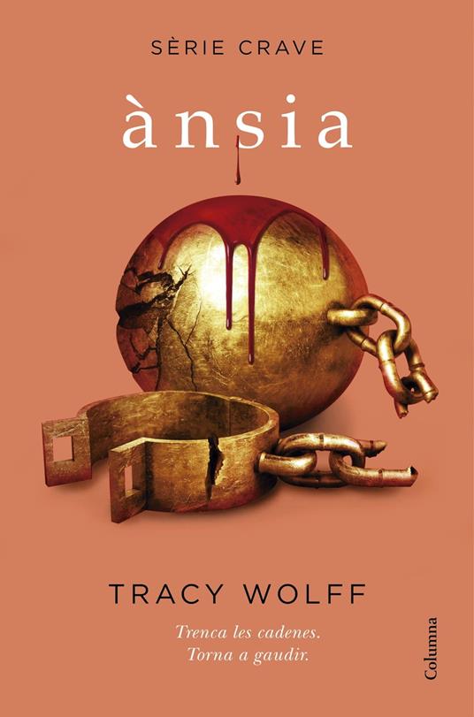 Ànsia (Sèrie Crave 3) - Tracy Wolff,Judith Raigal Aran,Esther Roig Giménez - ebook