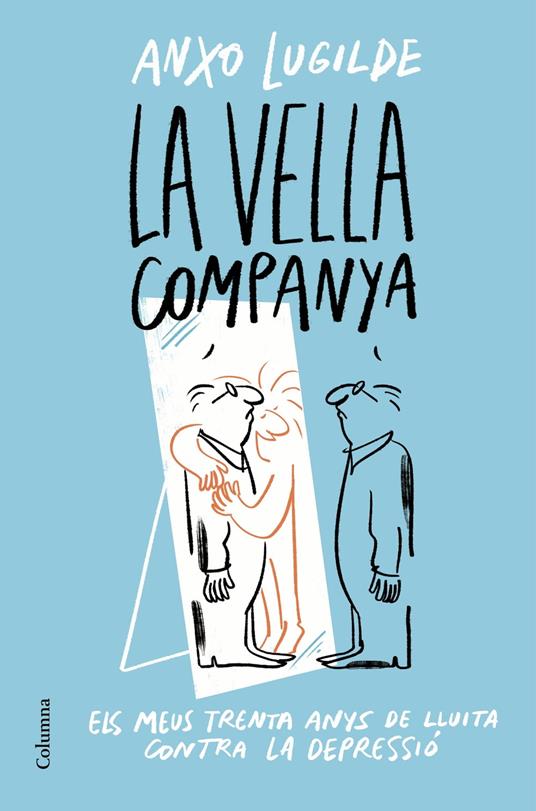 La Vella Companya - Anxo Lugilde,Neus Bonilla Benages - ebook