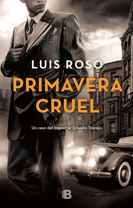 Primavera cruel (Inspector Trevejo 2)