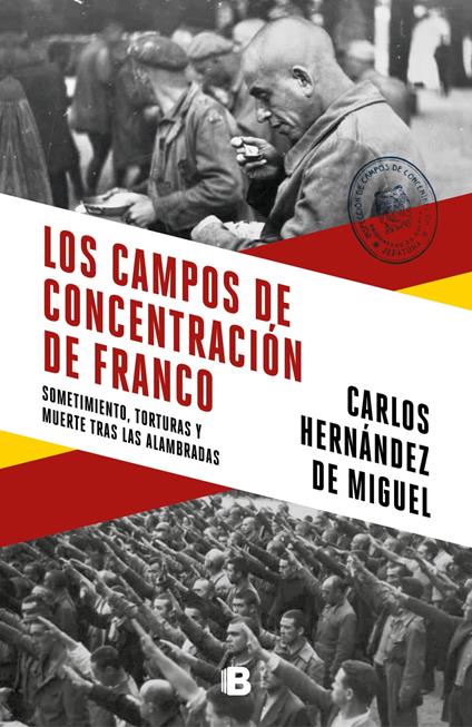 Los campos de concentración de Franco